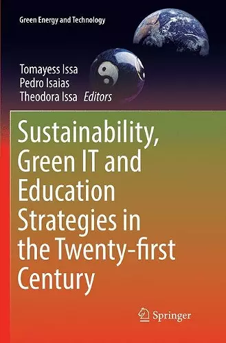 Sustainability, Green IT and Education Strategies in the Twenty-first Century cover