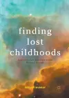 Finding Lost Childhoods cover