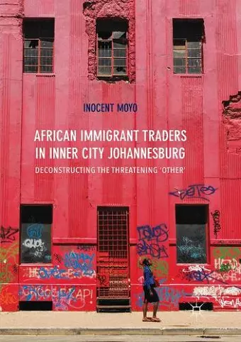 African Immigrant Traders in Inner City Johannesburg cover