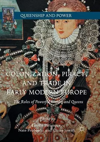 Colonization, Piracy, and Trade in Early Modern Europe cover