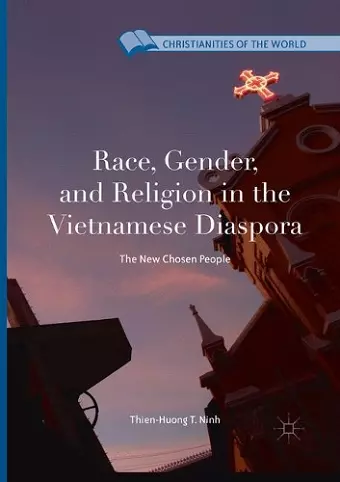 Race, Gender, and Religion in the Vietnamese Diaspora cover