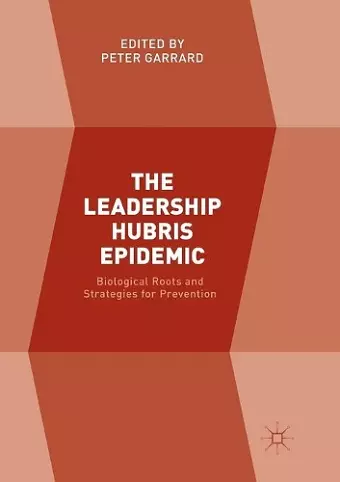 The Leadership Hubris Epidemic cover