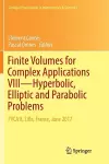 Finite Volumes for Complex Applications VIII - Hyperbolic, Elliptic and Parabolic Problems cover