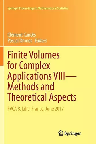 Finite Volumes for Complex Applications VIII - Methods and Theoretical Aspects cover