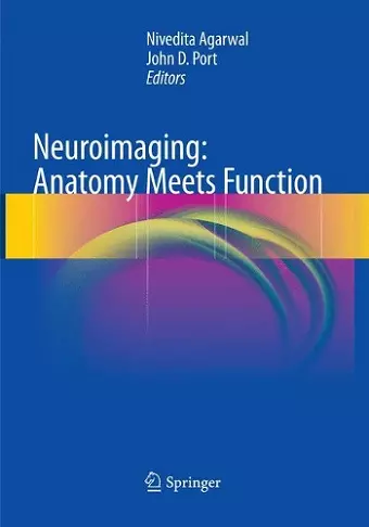 Neuroimaging: Anatomy Meets Function cover