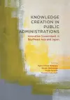 Knowledge Creation in Public Administrations cover