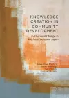 Knowledge Creation in Community Development cover