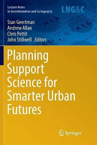 Planning Support Science for Smarter Urban Futures cover