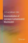 Bioremediation of Selenium Contaminated Wastewater cover