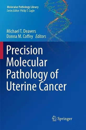 Precision Molecular Pathology of Uterine Cancer cover