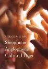 Sinophone-Anglophone Cultural Duet cover