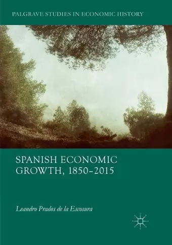Spanish Economic Growth, 1850–2015 cover