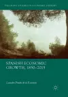 Spanish Economic Growth, 1850–2015 cover