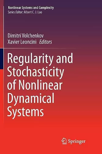 Regularity and Stochasticity of Nonlinear Dynamical Systems cover