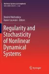 Regularity and Stochasticity of Nonlinear Dynamical Systems cover