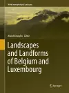 Landscapes and Landforms of Belgium and Luxembourg cover