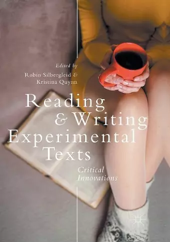 Reading and Writing Experimental Texts cover