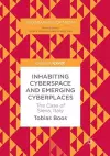 Inhabiting Cyberspace and Emerging Cyberplaces cover