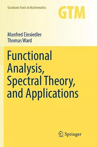 Functional Analysis, Spectral Theory, and Applications cover