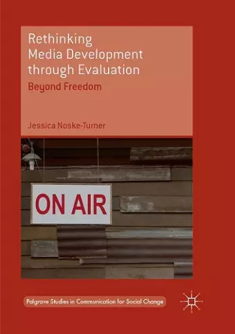 Rethinking Media Development through Evaluation cover