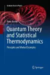 Quantum Theory and Statistical Thermodynamics cover