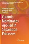 Ceramic Membranes Applied in Separation Processes cover