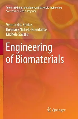 Engineering of Biomaterials cover