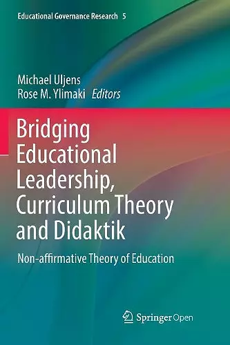 Bridging Educational Leadership, Curriculum Theory and Didaktik cover