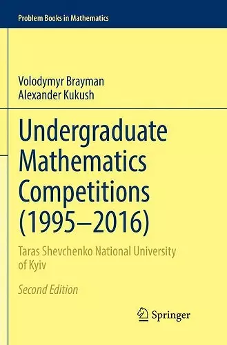 Undergraduate Mathematics Competitions (1995–2016) cover