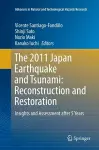 The 2011 Japan Earthquake and Tsunami: Reconstruction and Restoration cover