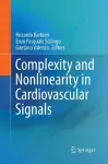 Complexity and Nonlinearity in Cardiovascular Signals cover