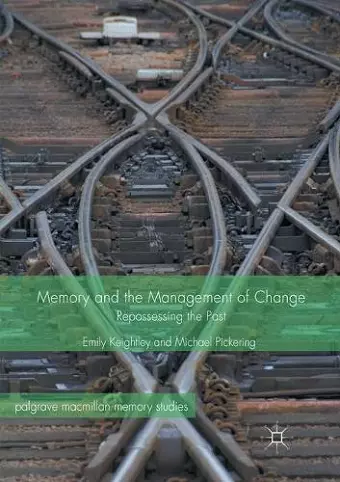 Memory and the Management of Change cover