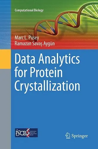 Data Analytics for Protein Crystallization cover
