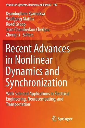 Recent Advances in Nonlinear Dynamics and Synchronization cover