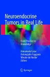Neuroendocrine Tumors in Real Life cover