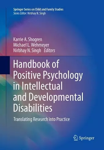 Handbook of Positive Psychology in Intellectual and Developmental Disabilities cover