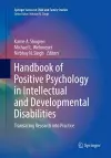 Handbook of Positive Psychology in Intellectual and Developmental Disabilities cover