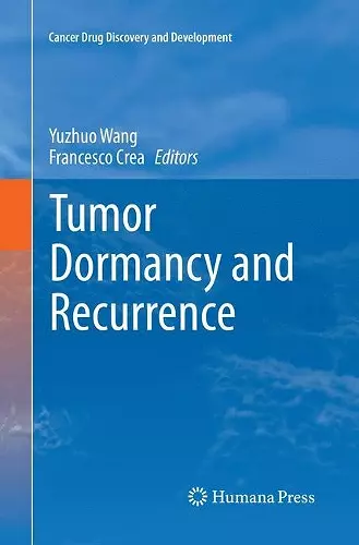 Tumor Dormancy and Recurrence cover