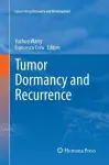 Tumor Dormancy and Recurrence cover