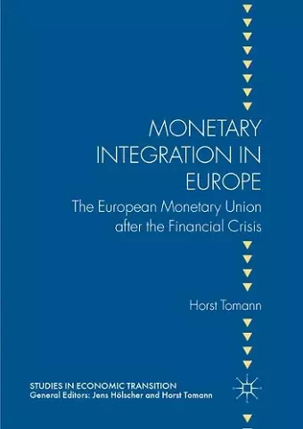 Monetary Integration in Europe cover