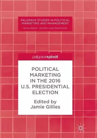 Political Marketing in the 2016 U.S. Presidential Election cover