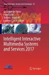 Intelligent Interactive Multimedia Systems and Services 2017 cover