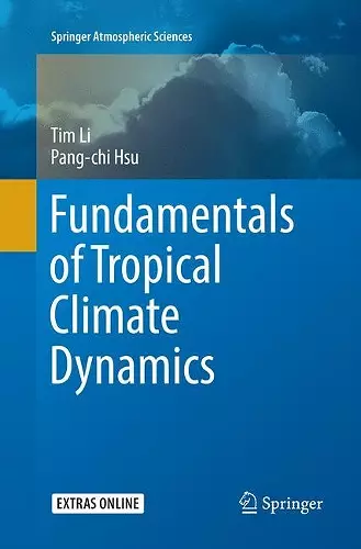 Fundamentals of Tropical Climate Dynamics cover
