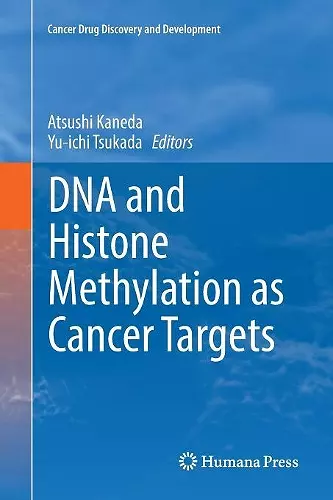 DNA and Histone Methylation as Cancer Targets cover