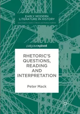 Rhetoric's Questions, Reading and Interpretation cover