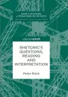Rhetoric's Questions, Reading and Interpretation cover