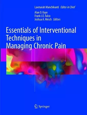 Essentials of Interventional Techniques in Managing Chronic Pain cover