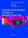 Essentials of Interventional Techniques in Managing Chronic Pain cover