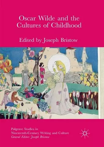 Oscar Wilde and the Cultures of Childhood cover