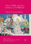 Oscar Wilde and the Cultures of Childhood cover